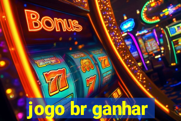 jogo br ganhar